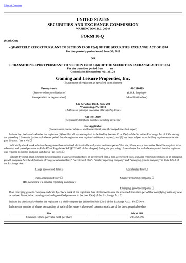 Thumbnail Gaming and Leisure Properties
 Quarterly Report 2018-q2