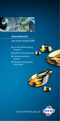 Miniature Fuchs Petrolub
 Rapport trimestriel 2004-q1