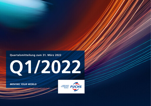 Miniature Fuchs Petrolub
 Rapport trimestriel 2022-q1