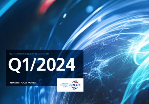 Miniature Fuchs Petrolub
 Rapport trimestriel 2024-q1