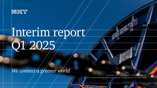 Thumbnail NKT A/S Quarterly Report 2025-q1