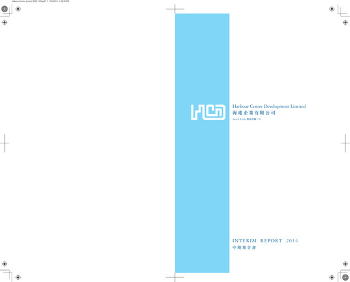 Thumbnail Harbour Centre Development Half-year Report 2014-h1