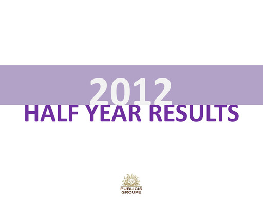 Thumbnail Publicis Groupe
 Half-year Report 2012-h1