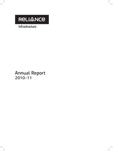 Thumbnail Reliance Infrastructure
 Annual Report 2010-2011