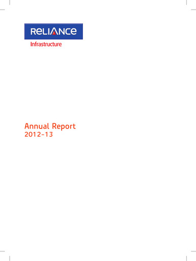 Thumbnail Reliance Infrastructure
 Annual Report 2012-2013