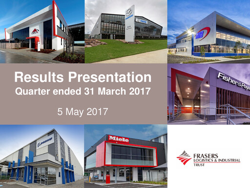 Thumbnail Frasers Logistics & Industrial Trust Quarterly Report 2017-q2