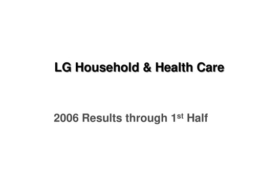 Thumbnail LG Household & Health Care
 Quarterly Report 2006-q2