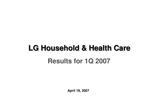 Thumbnail LG Household & Health Care
 Quarterly Report 2007-q1