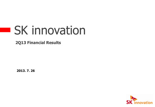 Thumbnail SK Innovation Quarterly Report 2013-q2