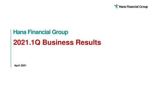 Miniature Hana Financial Group Rapport trimestriel 2021-q1