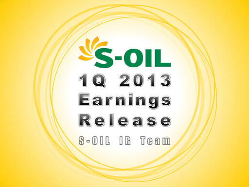 Thumbnail S-OIL Quarterly Report 2013-q1