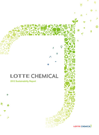 Thumbnail LOTTE Chemical
 Sustainability Report 2012