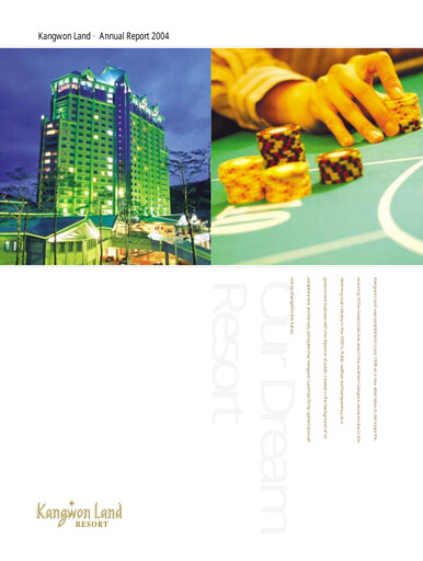 Thumbnail Kangwon Land
 Annual Report 2004