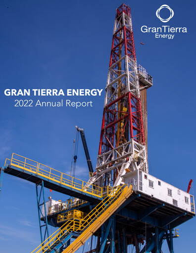 Thumbnail Gran Tierra Energy Annual Report 2022