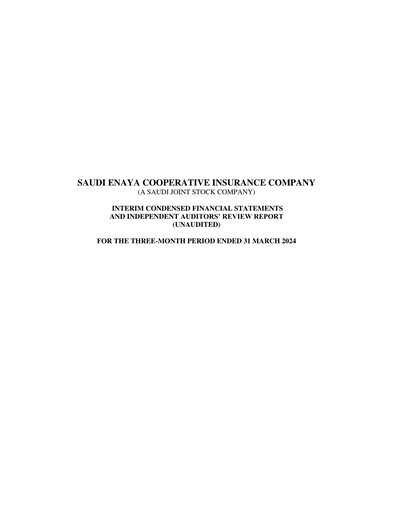 Thumbnail Saudi Enaya Cooperative Insurance Company Quarterly Report 2024-q1