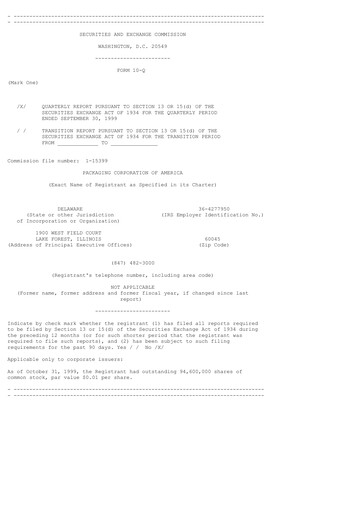 Thumbnail Packaging Corporation of America
 Quarterly Report 1999-q3