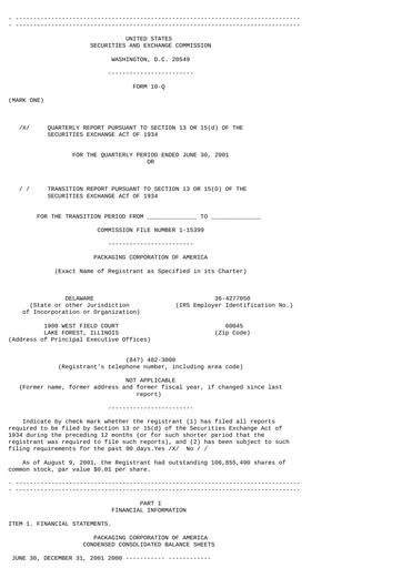 Thumbnail Packaging Corporation of America
 Quarterly Report 2001-q2
