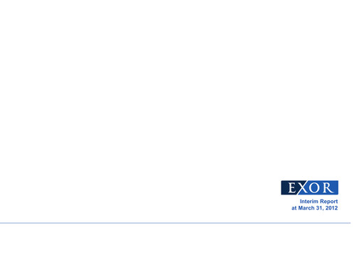 Thumbnail Exor
 Quarterly Report 2012-q1