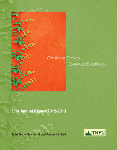 Thumbnail Tamil Nadu Newsprint and Papers Limited
 Annual Report 2012-2013