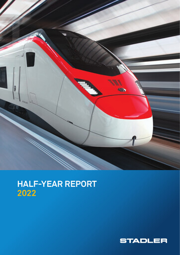 Thumbnail Stadler Rail Half-year Report 2022-h1
