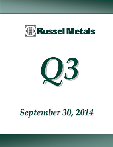 Miniature Russel Metals
 Rapport trimestriel 2014-q3
