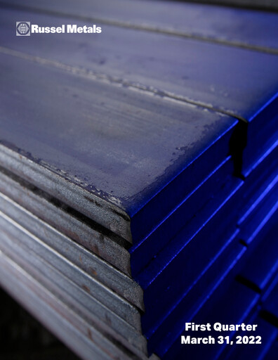 Miniature Russel Metals
 Rapport trimestriel 2022-q1
