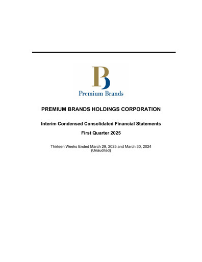 Thumbnail Premium Brands Quarterly Report 2025-q1