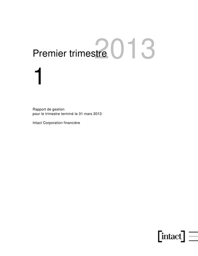 Thumbnail Intact Financial Quarterly Report 2013-q1