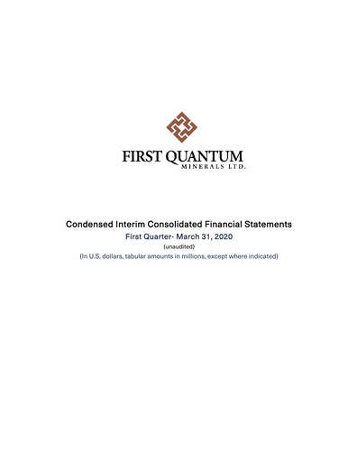 Thumbnail First Quantum Minerals
 Financial Statement 2020-q1