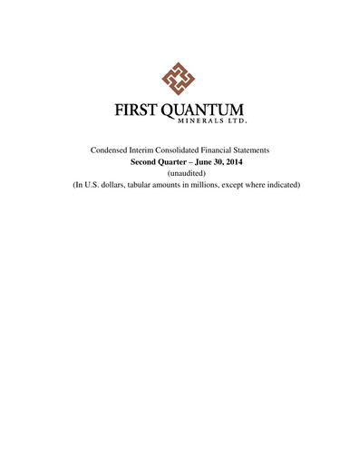 Thumbnail First Quantum Minerals
 Quarterly Report 2014-q2