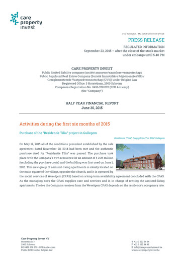 Miniature Care Property Invest NV Rapport semestriel 2015-h1