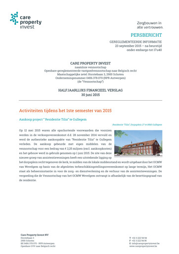 Miniature Care Property Invest NV Rapport semestriel 2015-h1