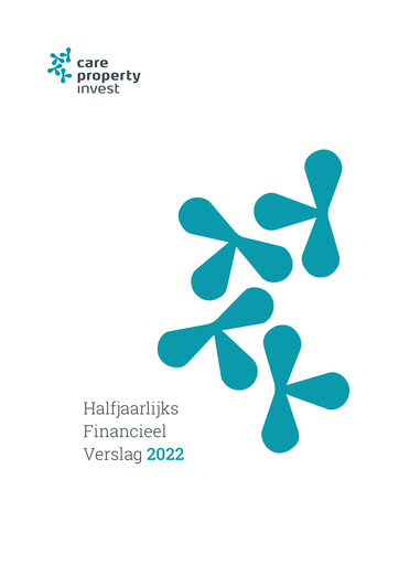 Miniature Care Property Invest NV Rapport semestriel 2022-h1