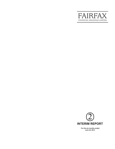 Thumbnail Fairfax Financial
 Quarterly Report 2013-q2