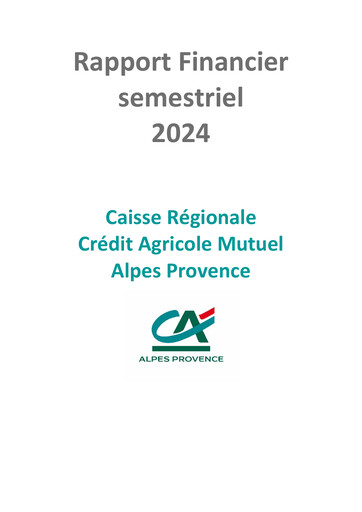 Miniature Caisse Régionale de Crédit Agricole Mutuel Alpes Provence Rapport semestriel 2024-h1