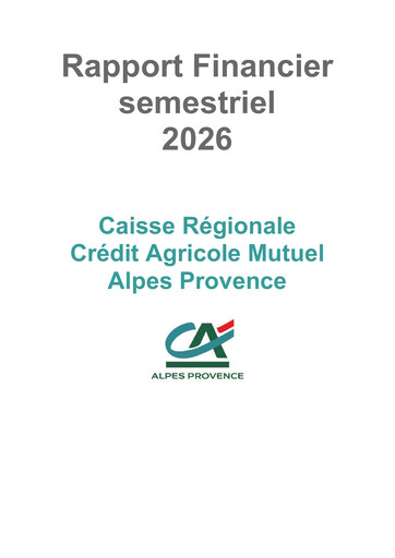 Thumbnail Caisse Régionale de Crédit Agricole Mutuel Alpes Provence Half-year Report 2026-h1