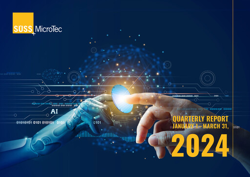 Thumbnail SÜSS MicroTec Quarterly Report 2024-q1