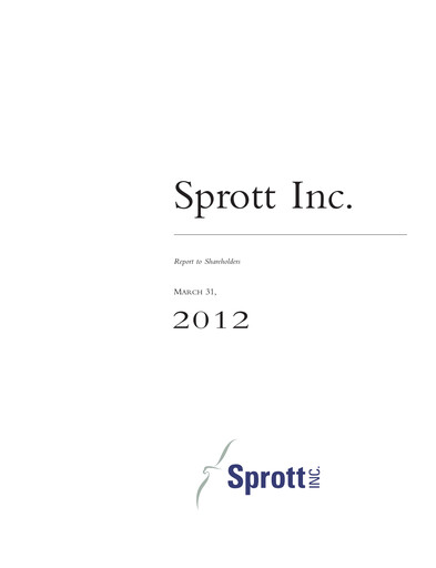 Vorschaubild Sprott Inc Quartalsbericht 2012-q1