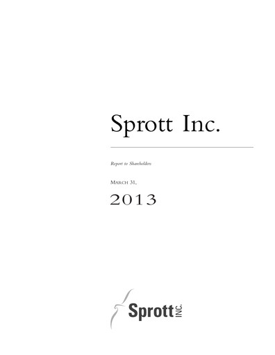 Vorschaubild Sprott Inc Quartalsbericht 2013-q1