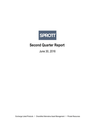 Vorschaubild Sprott Inc Quartalsbericht 2016-q2