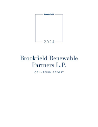 Miniature Brookfield Renewable Partners Rapport trimestriel 2024-q2
