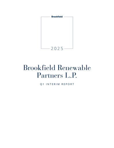 Miniature Brookfield Renewable Partners Rapport trimestriel 2025-q1