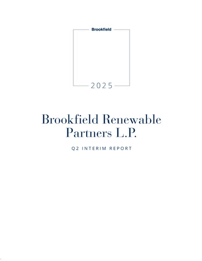 Miniature Brookfield Renewable Partners Rapport trimestriel 2025-q2