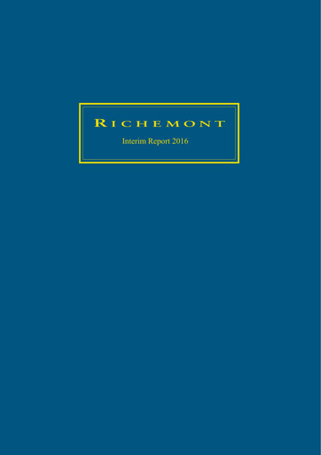 Miniature Compagnie Financière Richemont Rapport semestriel 2016-h1