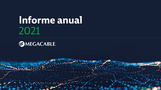 Thumbnail Megacable Holdings Annual Report 2021