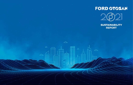 Thumbnail Ford Otosan
 Sustainability Report 2021