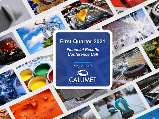 Thumbnail Calumet, Inc. Quarterly Report 2021-q1
