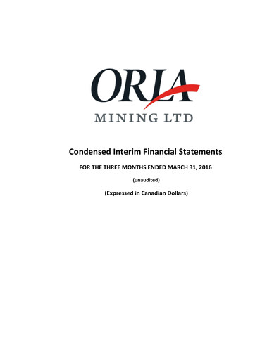 Miniature Orla Mining Rapport trimestriel 2016-q1