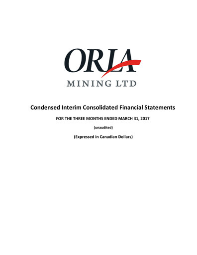 Miniature Orla Mining Rapport trimestriel 2017-q1