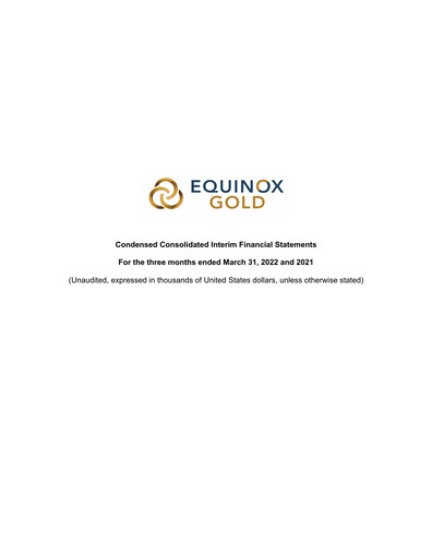 Miniature Equinox Gold
 Bilan financier 2022-q1
